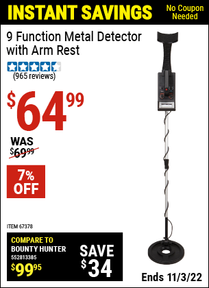 Buy the 9 Function Metal Detector with Arm Rest (Item 67378) for $64.99, valid through 11/3/2022.