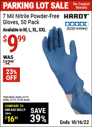 Buy the HARDY 7 Mil Nitrile Powder-Free Gloves, 50 Pc. XX-Large (Item 57158/68504/68505/61773/68506/61774) for $9.99, valid through 10/16/2022.