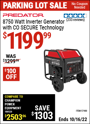 Buy the PREDATOR 8750 Watt Inverter Generator With CO SECURE (Item 57480) for $1199.99, valid through 10/16/2022.