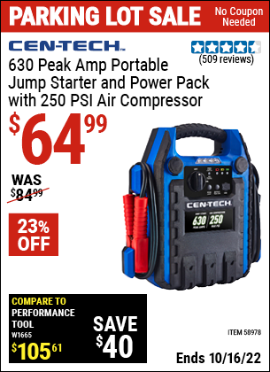 Buy the CEN-TECH 630 Peak Amp Portable Jump Starter and Power Pack with 250 PSI Air Compressor (Item 58978) for $64.99, valid through 10/16/2022.