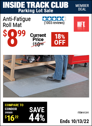 Inside Track Club members can buy the HFT Anti-Fatigue Roll Mat (Item 61241) for $8.99, valid through 10/13/2022.