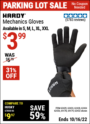 Buy the HARDY Mechanic's Gloves X-Large (Item 62432/62429/62433/62428/62434/62426/64178/64179 ) for $3.99, valid through 10/16/2022.