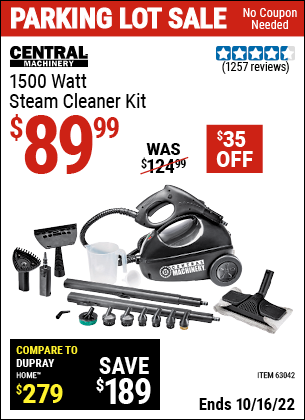 Buy the CENTRAL MACHINERY 1500 Watt Steam Cleaner Kit (Item 63042) for $89.99, valid through 10/16/2022.