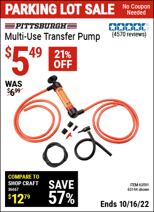 Buy the PITTSBURGH AUTOMOTIVE Multi-Use Transfer Pump (Item 63144/61364/63591) for $5.49, valid through 10/16/2022.