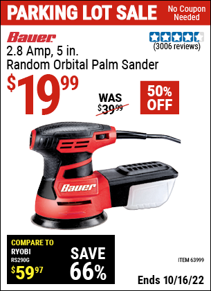 Buy the BAUER 2.8 Amp 5 in. Random Orbital Palm Sander (Item 63999) for $19.99, valid through 10/16/2022.