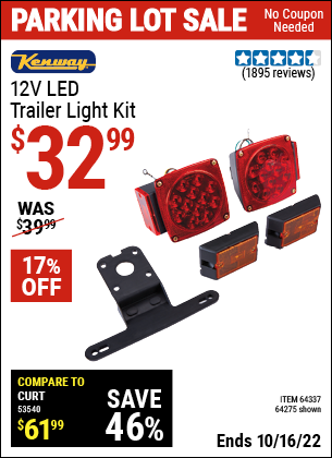 Buy the KENWAY 12 Volt LED Trailer Light Kit (Item 64275/64337) for $32.99, valid through 10/16/2022.