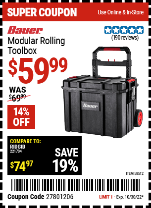 Buy the BAUER Modular Rolling Tool Box (Item 58512) for $59.99, valid through 10/30/2022.