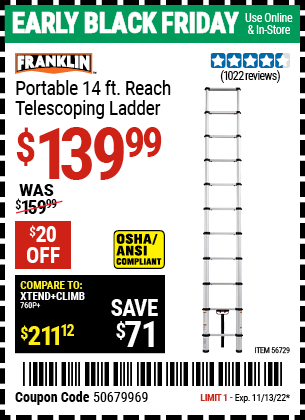 Buy the FRANKLIN Portable 14 Ft. Telescoping Ladder (Item 56729) for $139.99, valid through 11/13/2022.