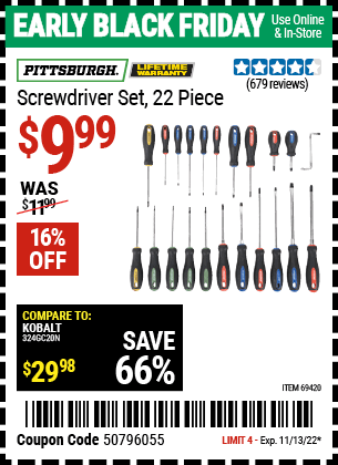 Buy the PITTSBURGH Screwdriver Set 22 Pc. (Item 69420) for $9.99, valid through 11/13/2022.