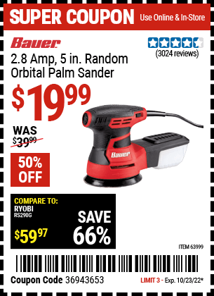 Buy the BAUER 2.8 Amp 5 in. Random Orbital Palm Sander (Item 63999) for $19.99, valid through 10/23/2022.