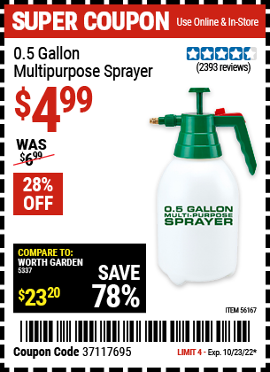 Buy the 0.5 gallon Multi-Purpose Sprayer (Item 56167) for $4.99, valid through 10/23/2022.