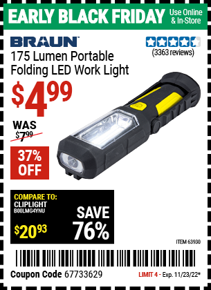 Buy the BRAUN Portable Folding LED Work Light (Item 63930) for $4.99, valid through 11/23/2022.