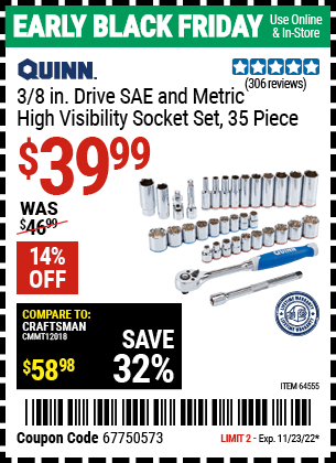 Buy the QUINN 35 Pc 3/8 in. Drive SAE & Metric H-Vis Socket Set (Item 64555) for $39.99, valid through 11/23/2022.