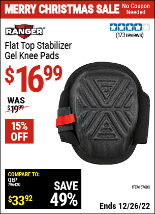 Buy the RANGER Stabilizer Gel Knee Pads (Item 57603) for $16.99, valid through 12/26/2022.