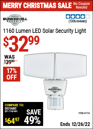 Buy the BUNKER HILL SECURITY 1160 Lumen LED Solar Security Light (Item 64734) for $32.99, valid through 12/26/2022.