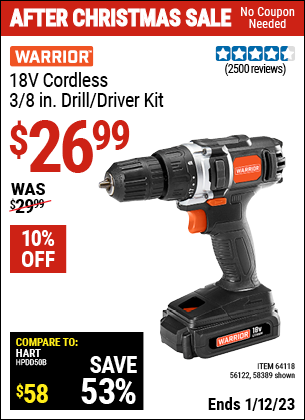 Buy the WARRIOR 18V Lithium 3/8 in. Cordless Drill Kit (Item 64118/64118/56122) for $26.99, valid through 1/12/2023.