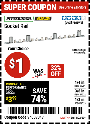 Buy the PITTSBURGH 1/4 in. Socket Rail (Item 39721/39722/39723) for $1, valid through 1/22/2023.