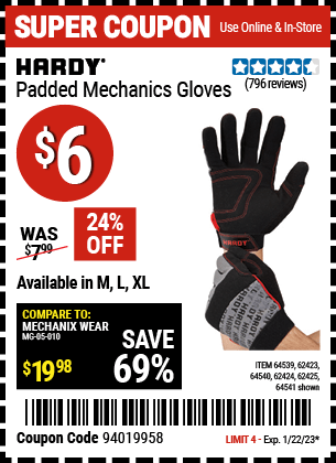 Buy the HARDY Large Padded Mechanic's Gloves (Item 62423/62423/64540/62424/64541/62425) for $6, valid through 1/22/2023.