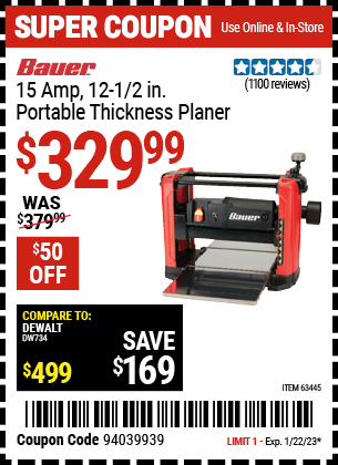 Buy the BAUER 15 Amp 12-1/2 in. Portable Thickness Planer (Item 63445) for $329.99, valid through 1/22/2023.