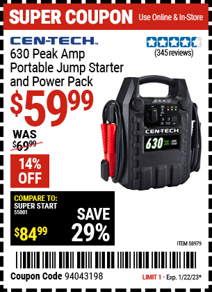 Buy the CEN-TECH 630 Peak Amp Portable Jump Starter and Power Pack (Item 58979) for $59.99, valid through 1/22/2023.