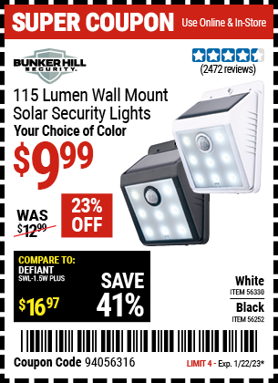 Buy the BUNKER HILL SECURITY Wall Mount Security Light (Item 56252/56330) for $9.99, valid through 1/22/2023.