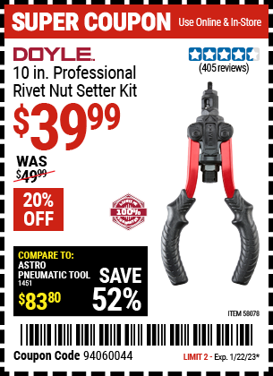 Buy the DOYLE 10 in. Professional Rivet Nut Setter Kit (Item 58078) for $39.99, valid through 1/22/2023.