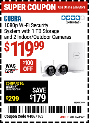 Buy the COBRA 8 Channel 1080p NVR Wireless Security System with Two Weather Resistant Cameras (Item 57959) for $119.99, valid through 1/22/2023.