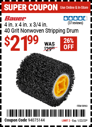 Buy the BAUER 4 in. x 4 in. x 3/4 in. 40 Grit Non-Woven Stripping Drum (Item 58963) for $21.99, valid through 1/22/2023.