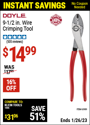 Buy the DOYLE 9-1/2 in. Wire Crimping Tool (Item 63989) for $14.99, valid through 1/26/2023.