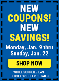 New Coupons! New Savings! - Now Thru 1/22