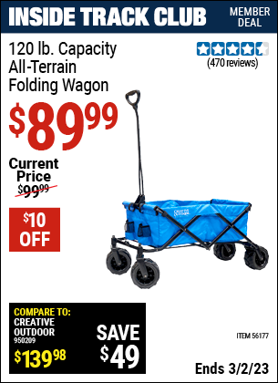 Inside Track Club members can buy the HFT All-Terrain Folding Wagon (Item 56177) for $89.99, valid through 3/2/2023.