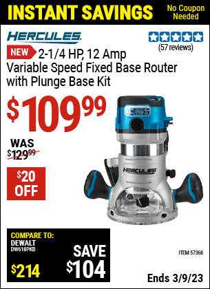 Buy the HERCULES 2-1/4 HP (Item 57368) for $109.99, valid through 3/9/2023.