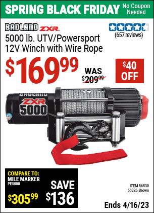 Buy the BADLAND 5000 Lb. UTV/Powersport 12V Winch (Item 56326/56530) for $169.99, valid through 4/16/2023.