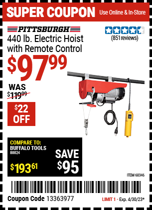 Buy the PITTSBURGH AUTOMOTIVE 440 lb. Electric Hoist with Remote Control (Item 60346) for $97.99, valid through 4/30/2023.