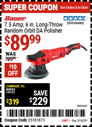 Buy the BAUER 20mm Long-Throw Random Orbit 6 In. DA Polisher (Item 56367) for $89.99, valid through 5/14/2023.