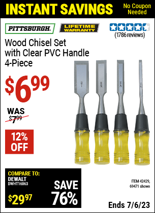 Buy the PITTSBURGH Wood Chisel Set with Clear PVC Handle 4 Pc. (Item 69471/42429) for $6.99, valid through 7/6/2023.