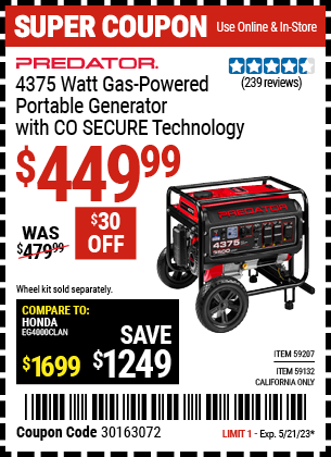 Buy the PREDATOR 4375 Watt Gas Powered Portable Generator with CO SECURE Technology (Item 59207/59132) for $449.99, valid through 5/21/2023.