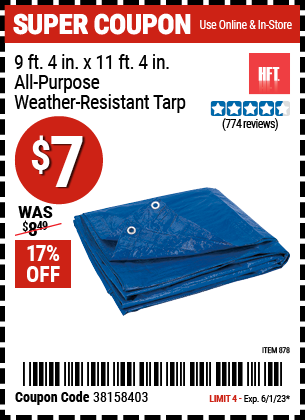 Buy the HFT 9 ft. 4 in. x 11 ft. 4 in. Blue All Purpose/Weather Resistant Tarp (Item 00878) for $7, valid through 6/1/2023.