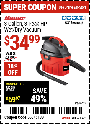 Buy the BAUER 3 Gallon 3 Peak Horsepower Wet/Dry Vacuum (Item 64753) for $34.99, valid through 7/4/2023.