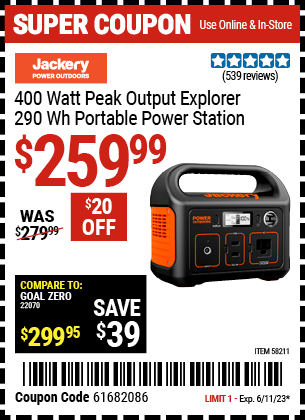 Buy the JACKERY 400 Watt Peak Output Explorer 290 Wh Portable Power Station (Item 58211) for $259.99, valid through 6/11/2023.