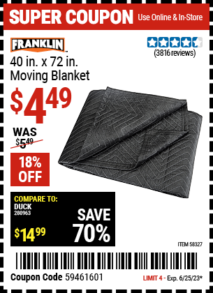 Buy the FRANKLIN 40 in. x 72 in. Moving Blanket (Item 58327) for $4.49, valid through 6/25/2023.