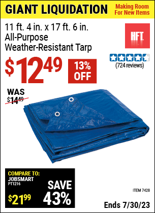 Buy the HFT 11 ft. 4 in. x 17 ft. 6 in. Blue All Purpose/Weather Resistant Tarp (Item 07428) for $12.49, valid through 7/30/2023.