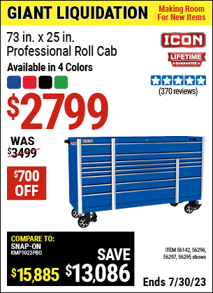 Buy the ICON 73 in. x 25 in. Professional Roller Cabinet (Item 56142/56295/56296/56297) for $2799, valid through 7/30/2023.