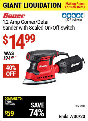 Buy the BAUER 1.2 Amp Detail Corner Sander (Item 57946) for $14.99, valid through 7/30/2023.