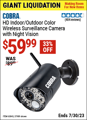 Buy the COBRA HD Indoor/Outdoor Color Wireless Surveillance Camera with Night Vision (Item 57989/63843) for $59.99, valid through 7/30/2023.