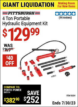 Buy the PITTSBURGH 4 Ton Portable Hydraulic Equipment Kit (Item 58204) for $129.99, valid through 7/30/2023.