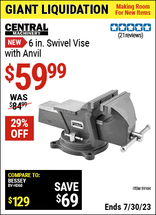 Buy the CENTRAL MACHINERY 6 in. Swivel Vise with Anvil (Item 59104) for $59.99, valid through 7/30/2023.