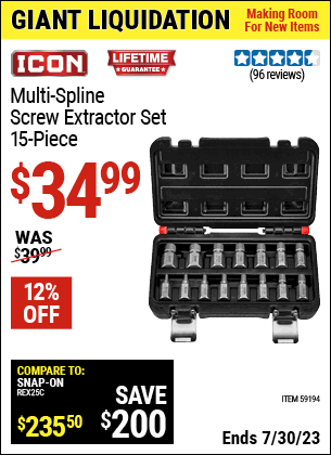 Buy the ICON Multispline Screw Extractor Set (Item 59194) for $34.99, valid through 7/30/2023.