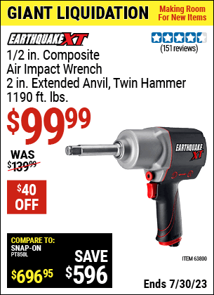 Buy the EARTHQUAKE XT 1/2 in. Composite Xtreme Torque Air Impact Wrench with 2 in. Anvil (Item 63800) for $99.99, valid through 7/30/2023.