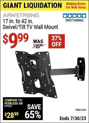 Buy the ARMSTRONG 17 in. To 42 in. Swivel/Tilt TV Wall Mount (Item 64238) for $9.99, valid through 7/30/2023.